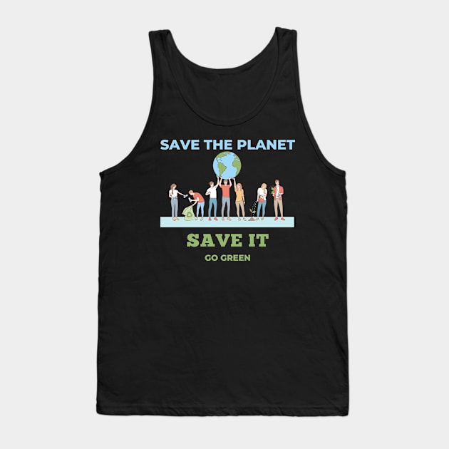 Save the planet Tank Top by TeeCent